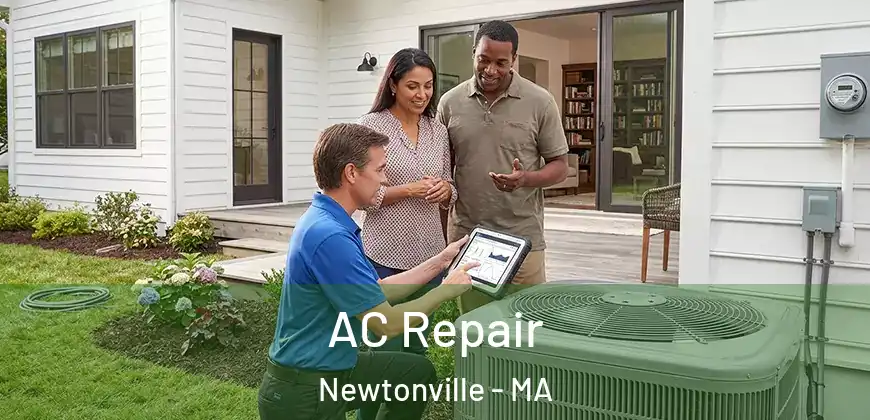  AC Repair Newtonville - MA
