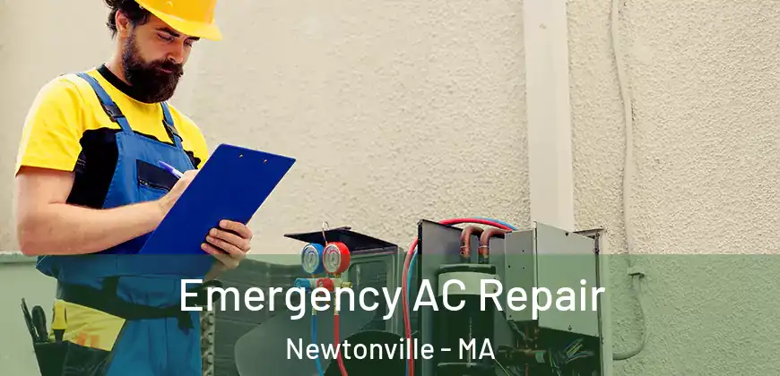  Emergency AC Repair Newtonville - MA